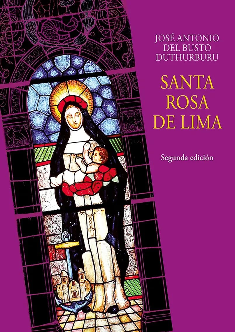 Santa Rosa de Lima Segunda Edición